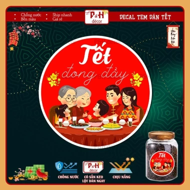 Sẵn Tem Tết Đong Đầy Dán Hộp Hủ Chai Lọ Đựng Mứt Bánh Kẹo Nhiều Kích Thước Chống Nước 19.900 VND