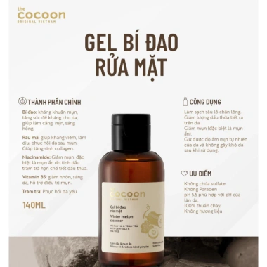 Sữa Rửa Mặt Gel Cocoon 140/310ml - Da Sạch Sâu, Mịn Màng, Rạng Rỡ, 210.000VND 8 Sữa Rửa Mặt Gel Cocoon 140/310ml - Da Sạch Sâu, Mịn Màng, Rạng Rỡ, 210.000VND 8