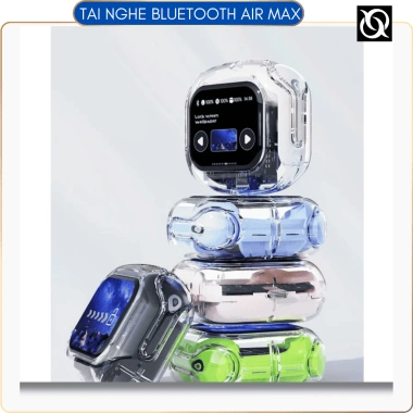 Tai Nghe Bluetooth Air Max - Màn Hình Cảm Ứng, Pin 24h, Âm Thanh Siêu Hay, Thiết Kế Hiện Đại 48.000₫