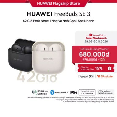 Tai Nghe Bluetooth Huawei FreeBuds SE 3 42h Phát Nhạc, Nhẹ Nhỏ, Sạc Nhanh, Giá 714.000₫