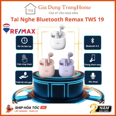 Tai Nghe Remax TWS19 Bluetooth Không Dây, Mic Đàm Thoại, Cảm Ứng Nhạy - 280.000đ