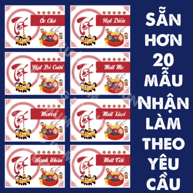 Tem mứt Tết 56 mẫu, hạt, bánh kẹo 5x7cm dán túi hộp In theo yêu cầu, SL ít, chỉ 55.000₫