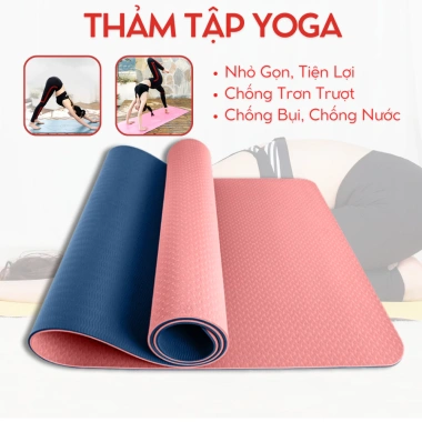 Thảm Yoga 2 lớp TPE chống trượt, chống thấm mồ hôi, định tuyến - Giá 115.000 VND 2 Thảm Yoga 2 lớp TPE chống trượt, chống thấm mồ hôi, định tuyến - Giá 115.000 VND 2