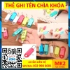 Thẻ chìa khóa MK2 2 mặt Móc khóa name tag, đánh dấu vali valy magic1 2.000đ 10