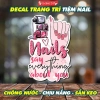 Tranh Dán NAIL SAY Tiệm Nail - Ảnh Nails Chống Nước, Cắt Sẵn, Keo Dán Sẵn 18.375₫