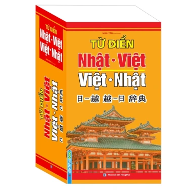 Từ điển Nhật Việt - Việt Nhật tái bản bìa mềm, giá ưu đãi 123k, giảm sâu 3 Từ điển Nhật Việt - Việt Nhật tái bản bìa mềm, giá ưu đãi 123k, giảm sâu 3