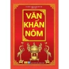 Văn Khấn Nôm - Sách Ndbooks Giá ưu đãi 47.600đ, nội dung truyền thống, dễ đọc, phù hợp lễ cúng và cưới