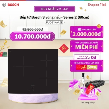 Voucher Shopee 3TR - Bếp từ Bosch 3 vùng nấu PUC61KAA5E Series 2 60cm chính hãng
