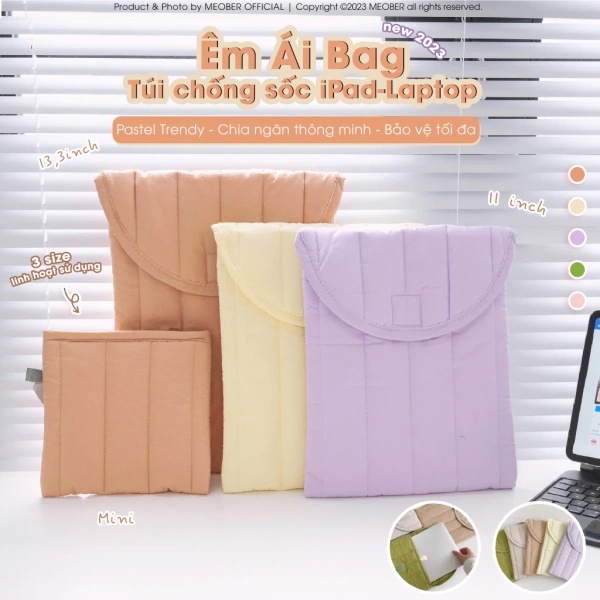 Túi chống sốc đa năng pastel: khi bảo vệ iPad, laptop và MacBook trong công việc thực tế khác xa mong đợi