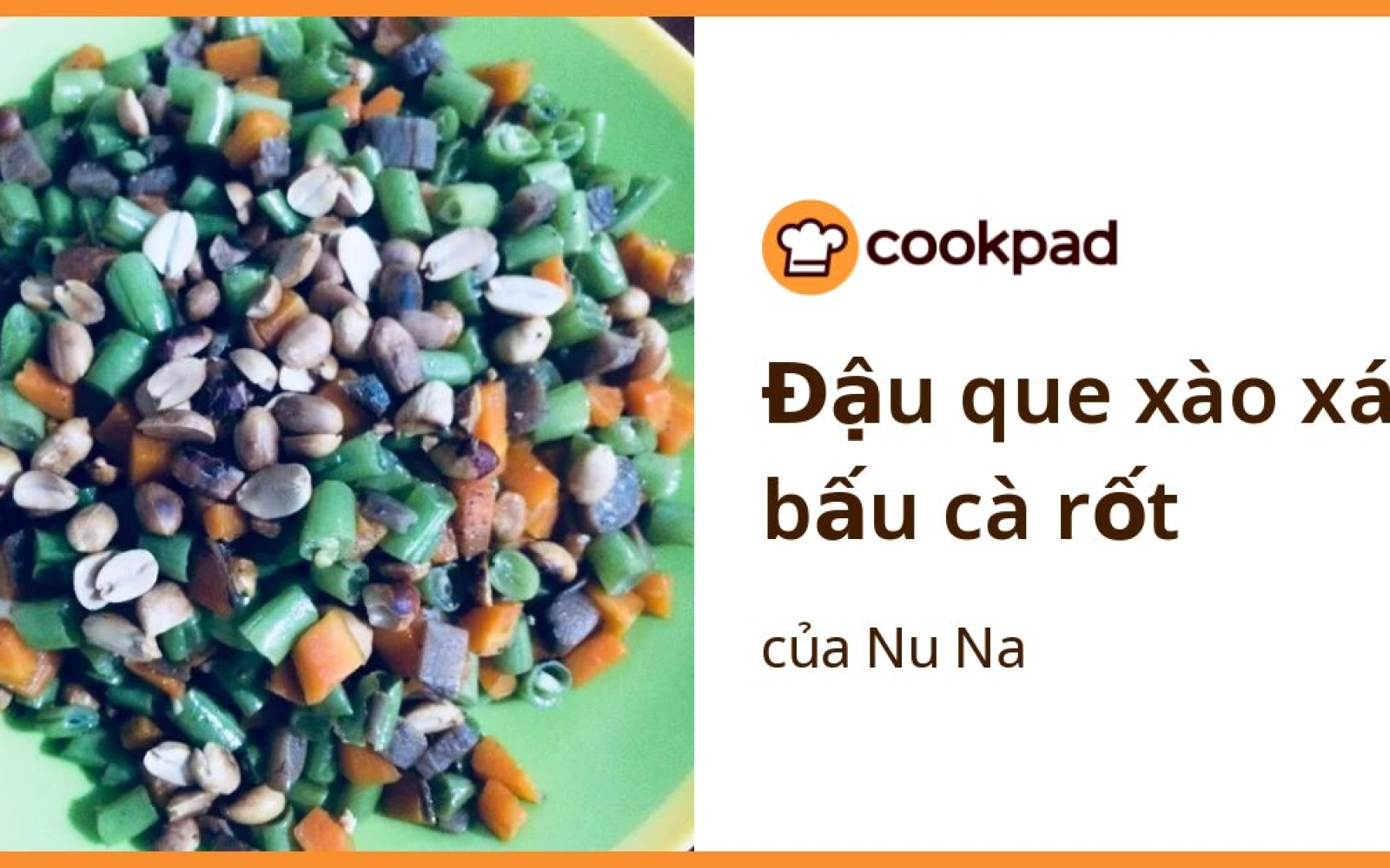 Cách làm Đậu que xào xá bấu cà rốt thơm ngon
